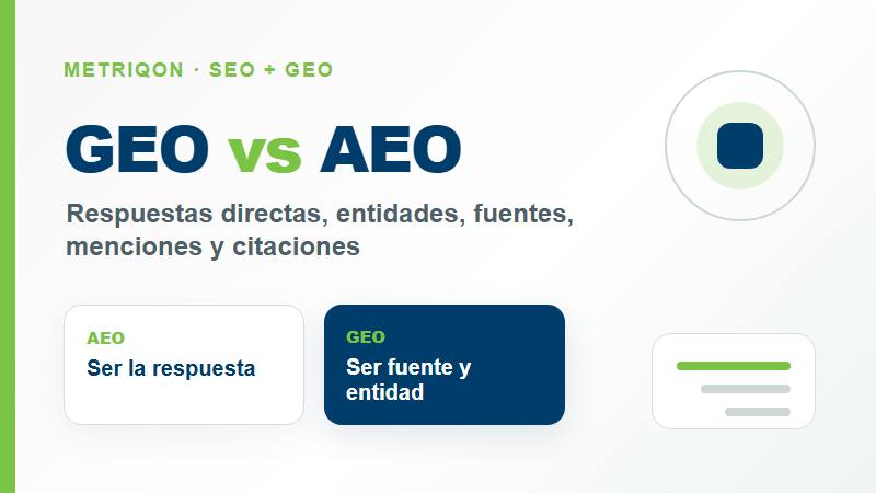 GEO vs AEO: diferencias entre optimización para motores generativos y motores de respuesta